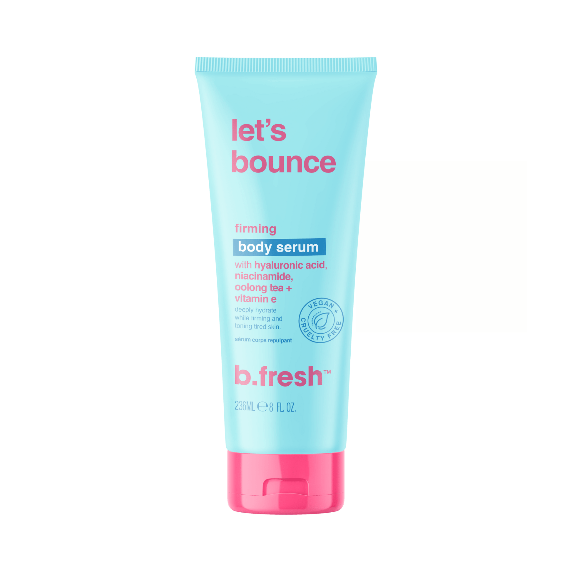 b.fresh let's bounce - firming body serum 236ml